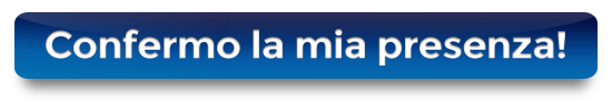 Confermo la mia presenza!