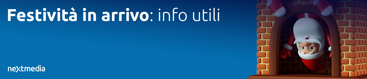Festività: orario, chiusure e spedizioni